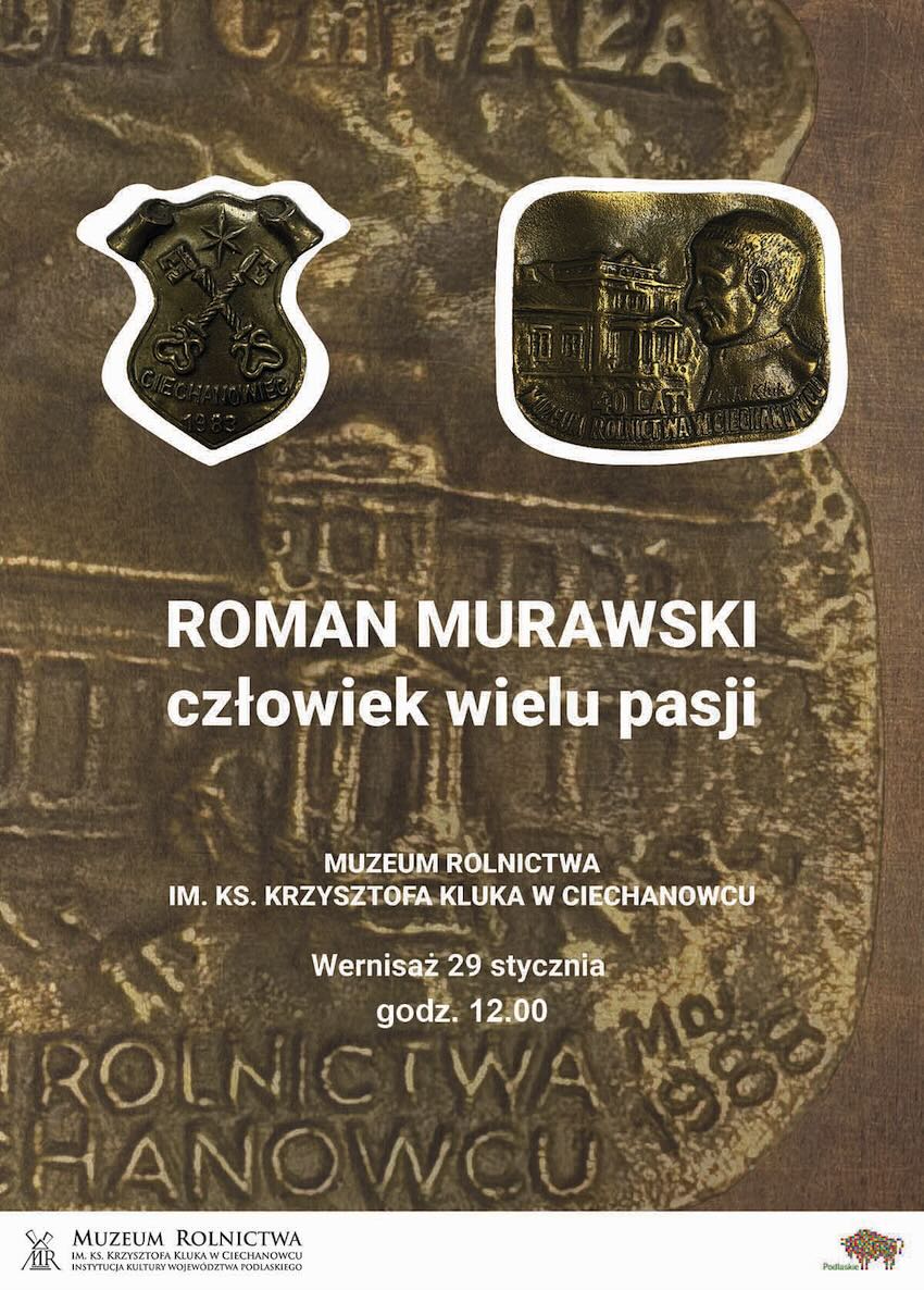 Wernisaż w Ciechanowcu. Poznaj twórczość Romana Murawskiego