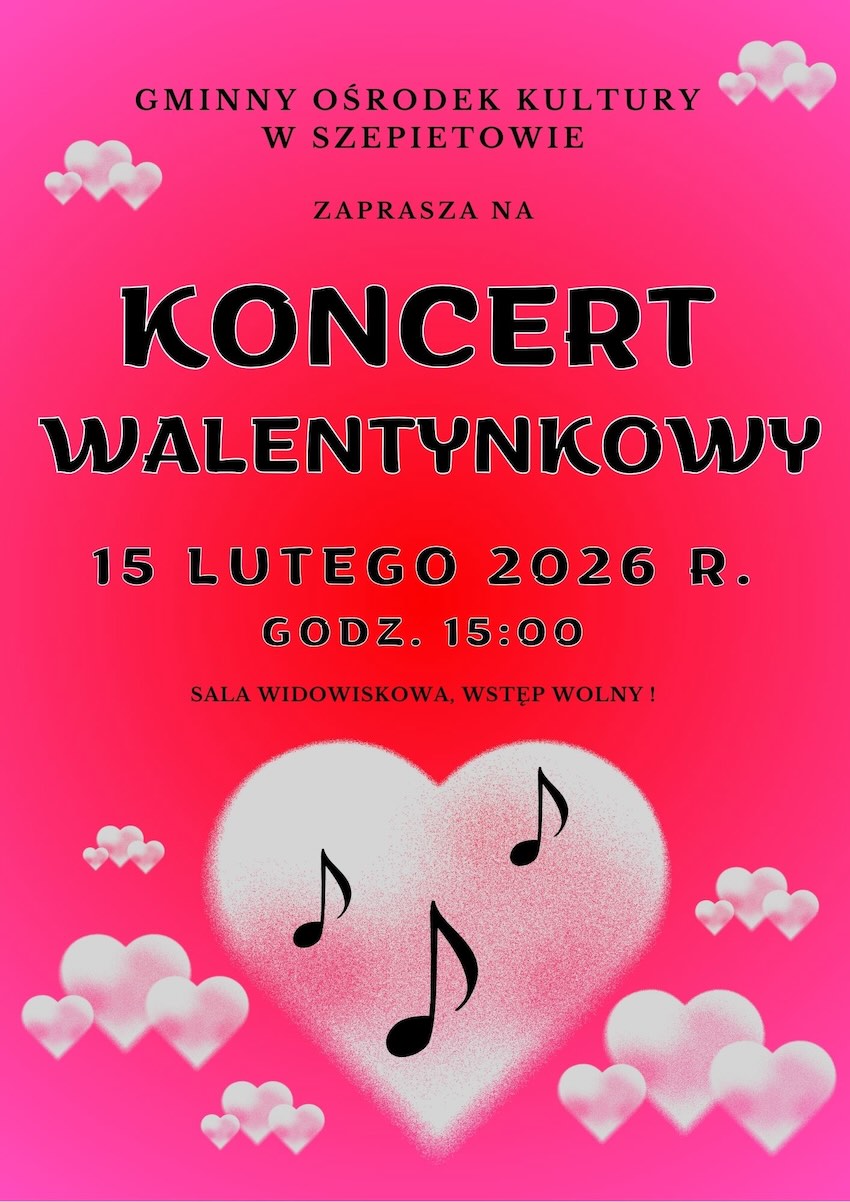 Walentynkowe wzruszenia w Szepietowie. Młodzi artyści wystąpią w GOK