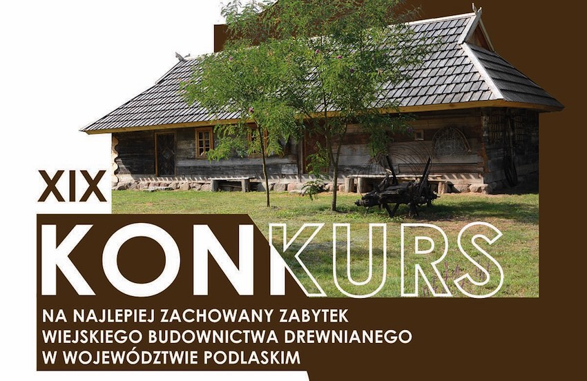 10 000 zł za drewniany zabytek. Rusza konkurs Muzeum Rolnictwa w Ciechanowcu