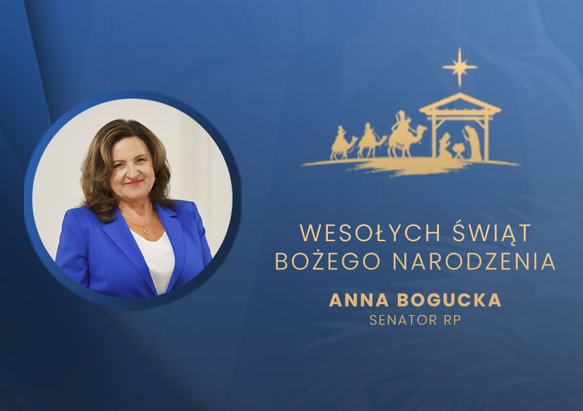Życzenia świąteczne:  Senator RP Anna Bogucka [wideo]