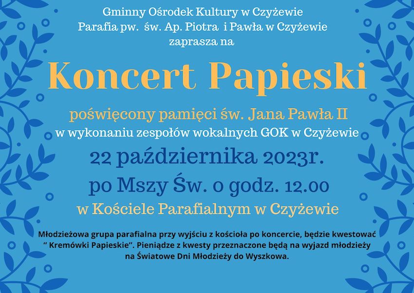 "Koncert Papieski" z nutą słodkości - Czyżew zaprasza na dźwięki i kremówki