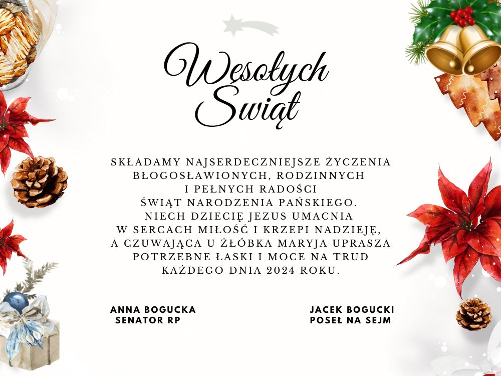 Życzenia świąteczne: Senator RP Anna Bogucka i Poseł RP Jacek Bogucki