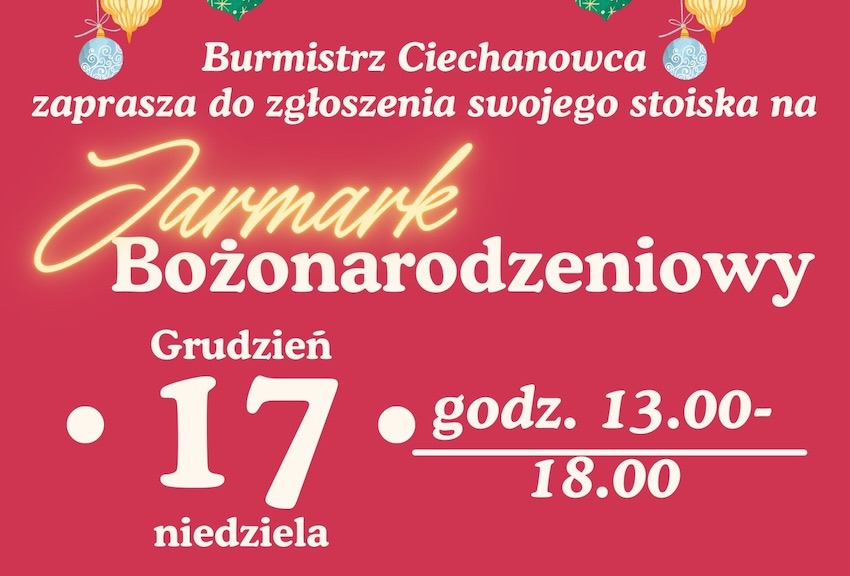 Ciechanowiec: Jarmark Bożonarodzeniowy w niedzielę, 17 grudnia - zgłoś i zaprezentuj swoje stoisko
