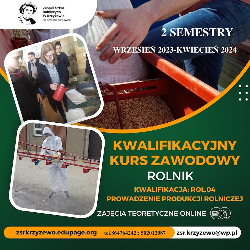 Kurs Rolnik ROL.04 online w Zespole Szkół Rolniczych w Krzyżewie