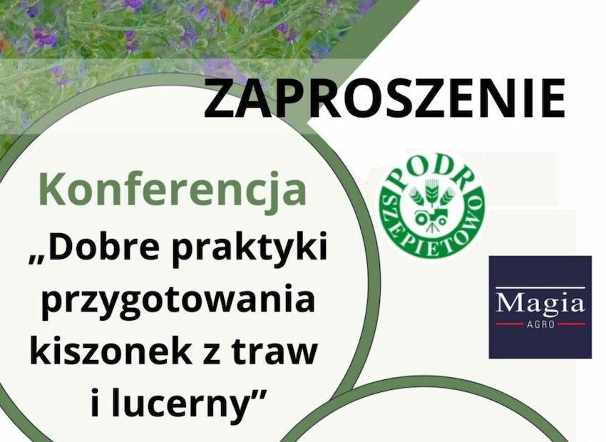 PODR w Szepietowie zaprasza na konferencję „Dobre praktyki przygotowania kiszonek z traw i lucerny”