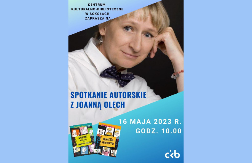 Joanna Olech w Centrum Kulturalno-Bibliotecznym: literacka uczta czeka w Sokołach