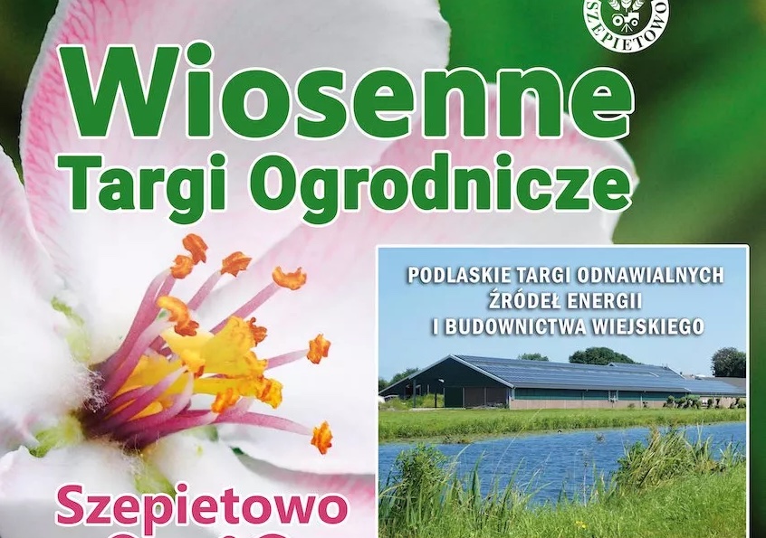 Już w ten weekend! Wiosenne Targi w Szepietowie [wideo]