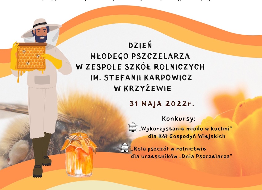 Dzień Młodego Pszczelarza w Zespole Szkół Rolniczych im. Stefanii Karpowicz w Krzyżewie