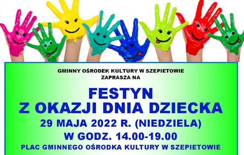 Szepietowo. Zaproszenie na festyn z okazji Dnia Dziecka