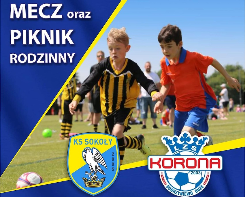 Zaproszenie na mecz i piknik rodzinny w Sokołach