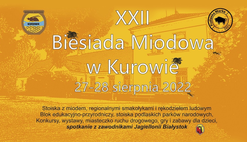 XXII Biesiada Miodowa w Kurowie