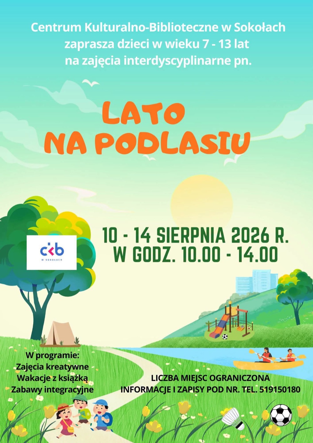 Sokoły: plakat zapraszający dzieci na wakacyjne zajęcia Lato na Podlasiu w CKB, 10-14 sierpnia 2026