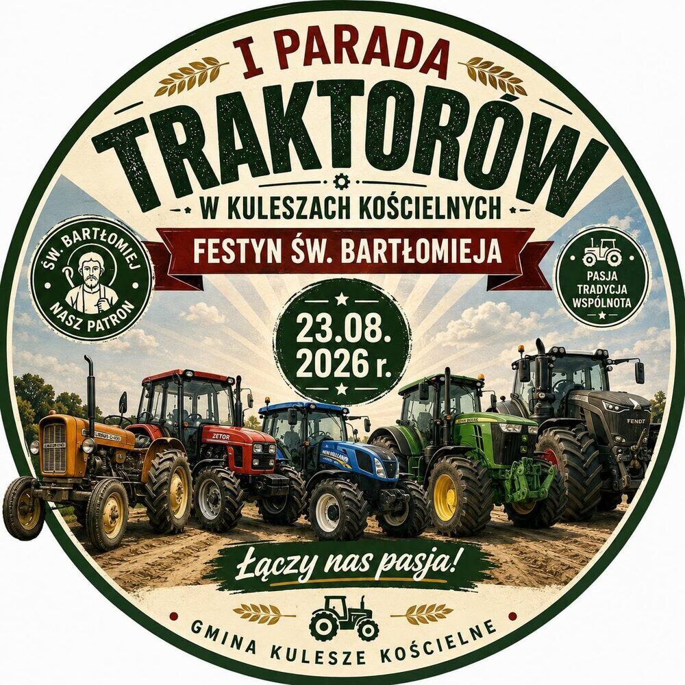 Kulesze Kościelne: plakat I Parady Traktorów podczas Festynu św. Bartłomieja 23 sierpnia 2026