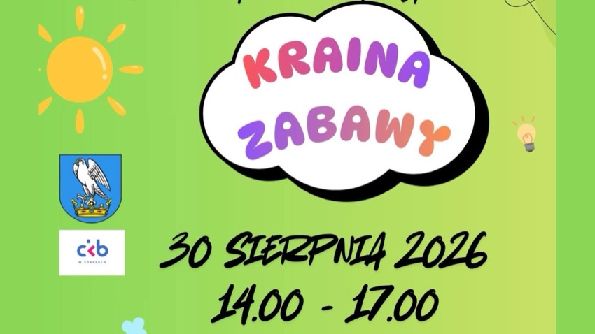 Sokoły: zapowiedź imprezy Kraina zabawy, 30 sierpnia 2026