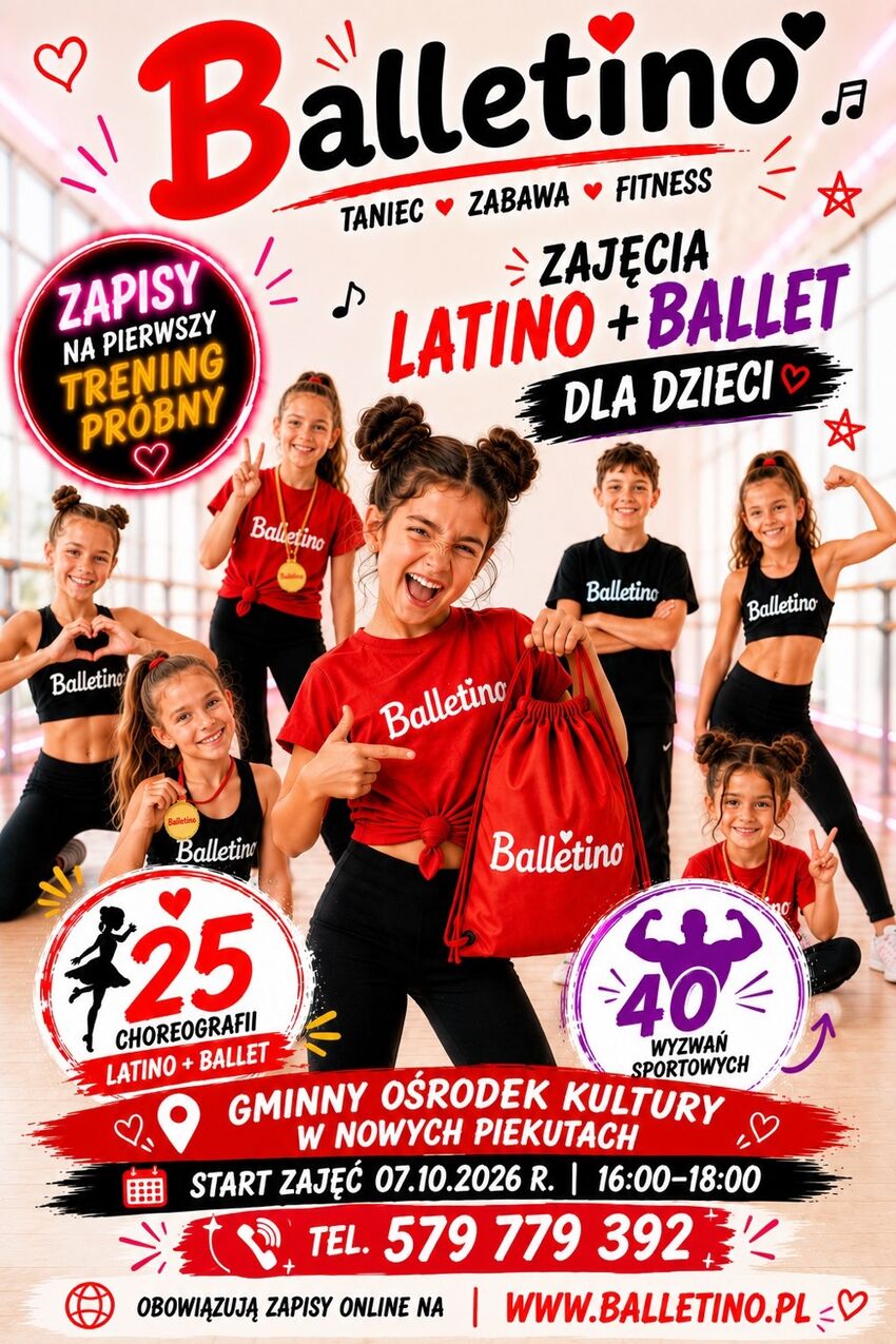 Plakat zajęć Balletino latino i balet dla dzieci w GOK w Nowych Piekutach