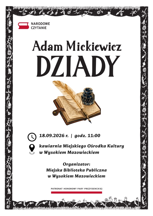 Plakat Narodowego Czytania „Dziadów” w Wysokiem Mazowieckiem