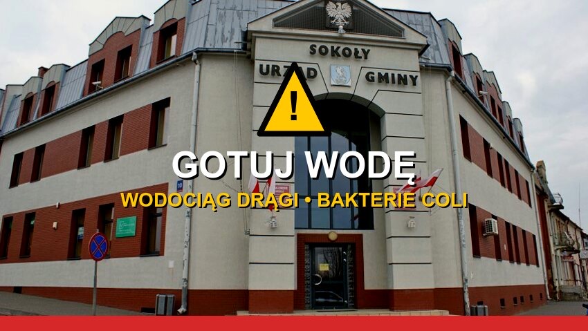 Gmina Sokoły: komunikat sanepidu o wodzie z wodociągu Drągi