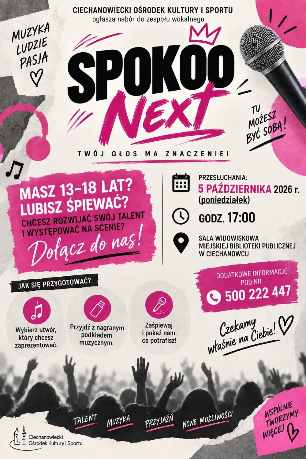 Plakat naboru do zespołu wokalnego SPOKOO Next w Ciechanowcu