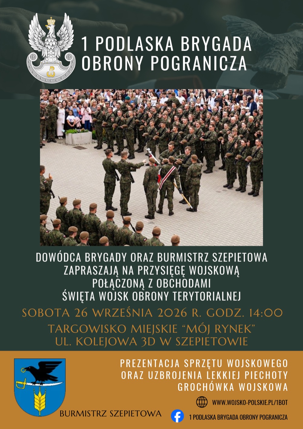 Plakat: przysięga wojskowa 1 Podlaskiej Brygady Obrony Pogranicza w Szepietowie, 26 września 2026, targowisko Mój Rynek