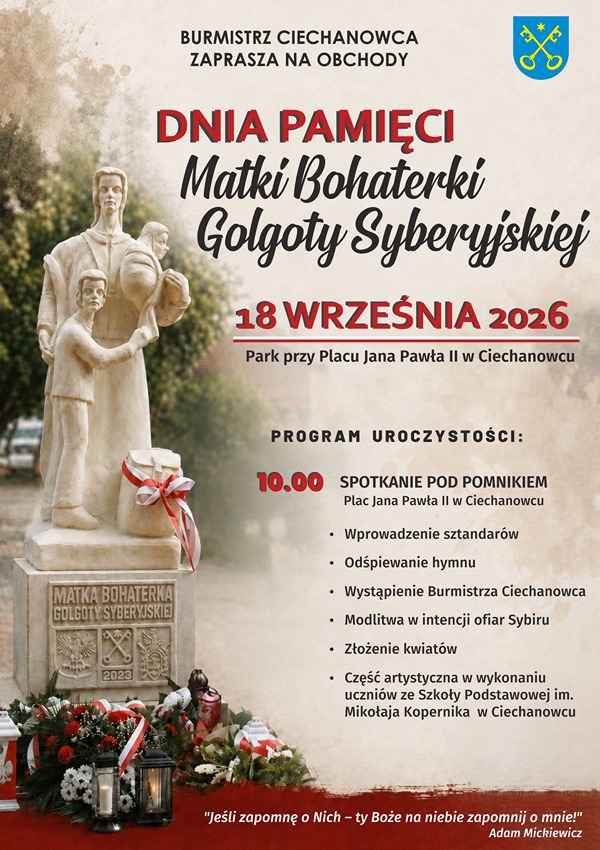 Plakat obchodów Dnia Pamięci Matki Bohaterki Golgoty Syberyjskiej w Ciechanowcu 18 września 2026