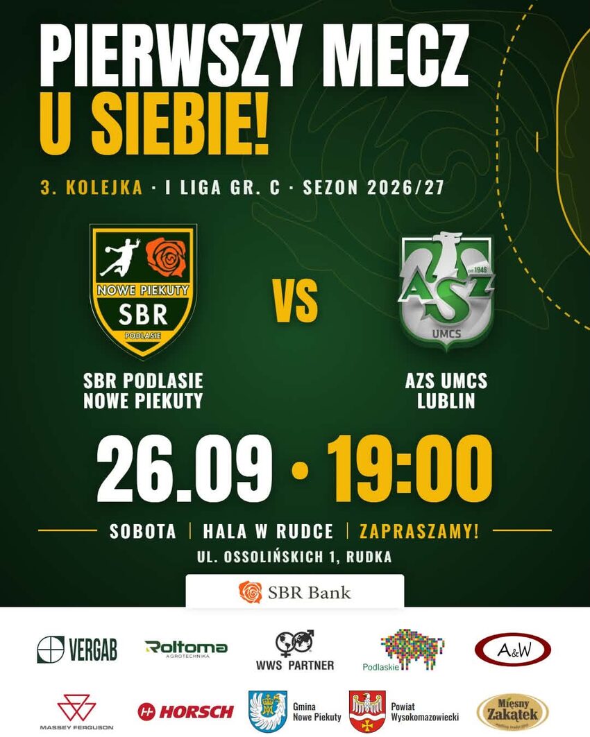 Plakat meczu SBR Podlasie Nowe Piekuty - AZS UMCS Lublin, 26 września 2026, godz. 19:00, hala w Rudce