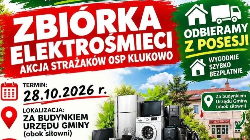 Plakat zbiórki elektrośmieci OSP Klukowo, punkt za Urzędem Gminy w Klukowie