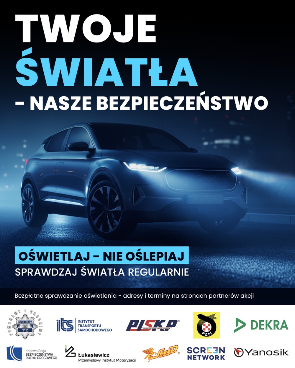 Plakat kampanii Twoje światła - Nasze bezpieczeństwo 2026