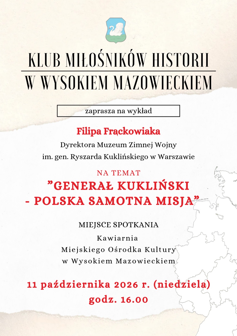 Plakat wykładu Filipa Frąckowiaka o generale Kuklińskim w Wysokiem Mazowieckiem