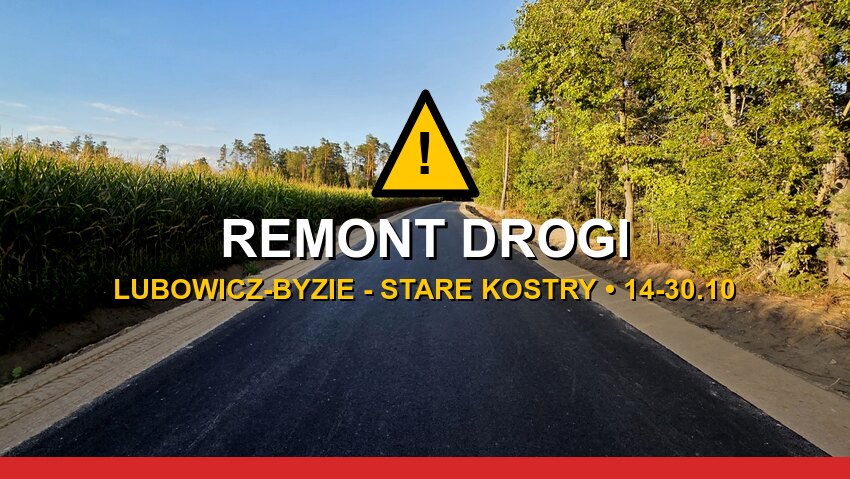 Gmina Klukowo: remont drogi Lubowicz-Byzie - Stare Kostry (zdjęcie poglądowe)