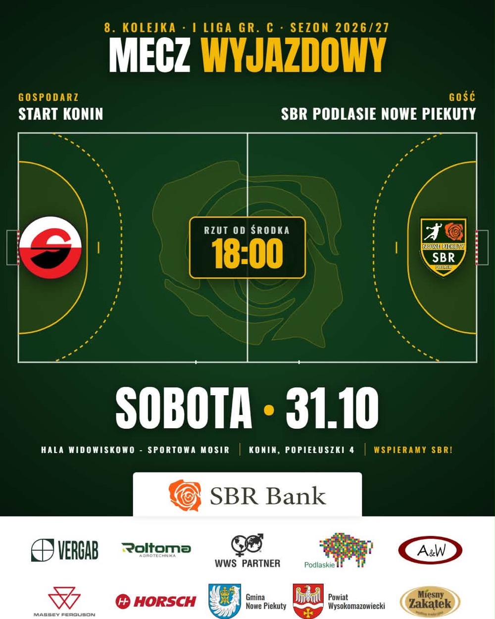 Grafika meczowa: Start Konin - SBR Podlasie Nowe Piekuty, 8. kolejka I ligi, sobota 31.10, godz. 18.00, hala MOSiR w Koninie