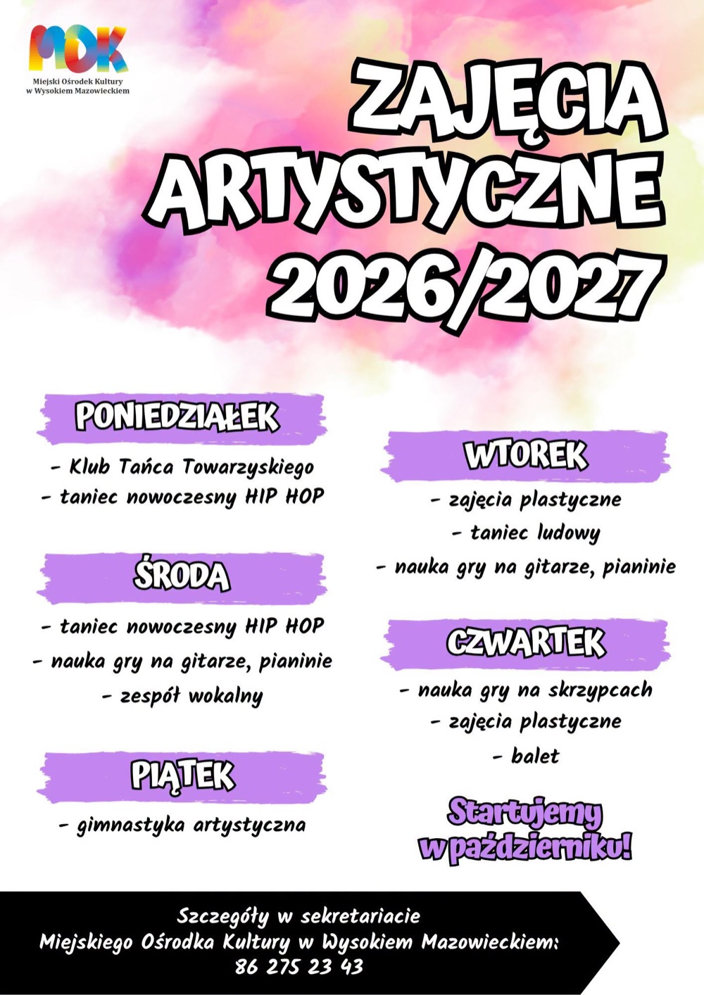 Plakat MOK w Wysokiem Mazowieckiem: zajęcia artystyczne 2026/2027, plan tygodnia