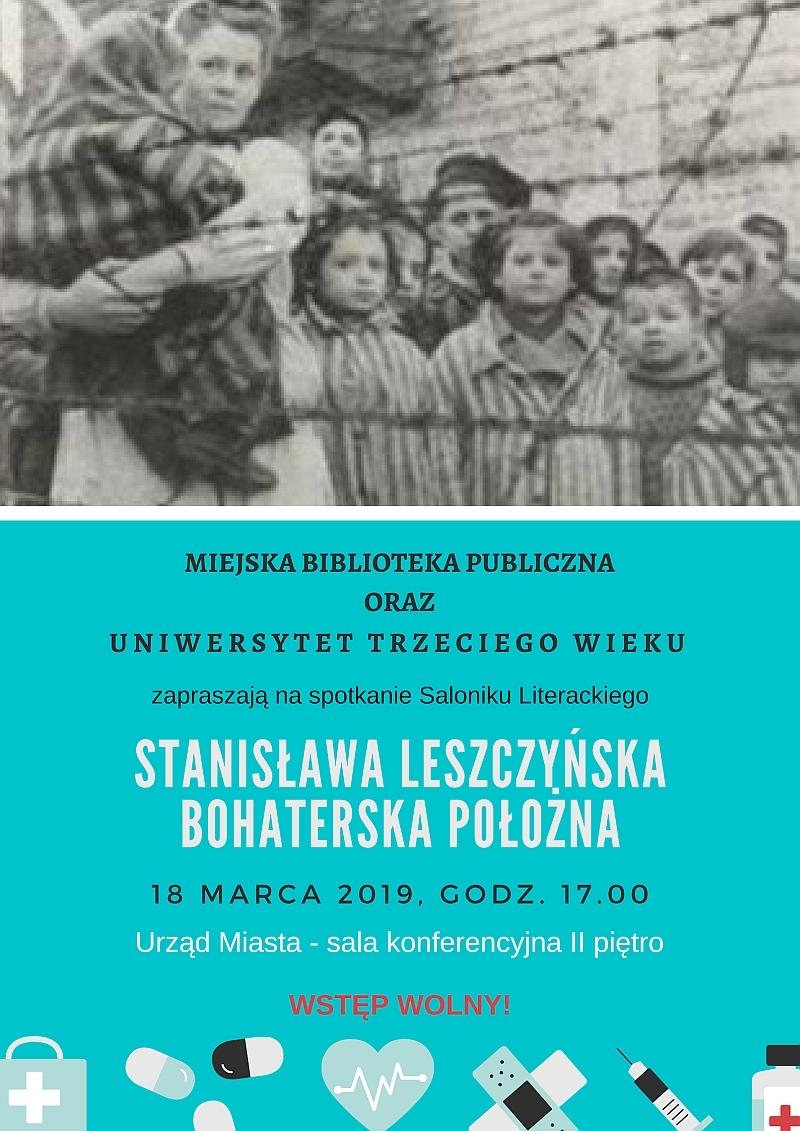 Wysokie Mazowieckie. Stanisława Leszczyńska bohaterska położna [18.03]