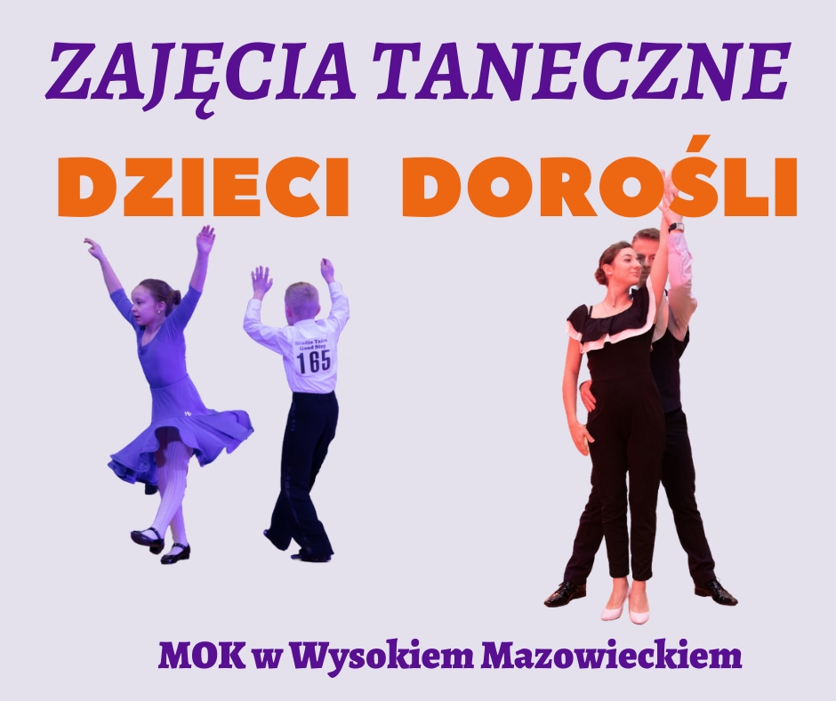 Wysokie Mazowieckie: Zajęcia taneczne dla dzieci i dorosłych w Wysokiem Mazowieckiem