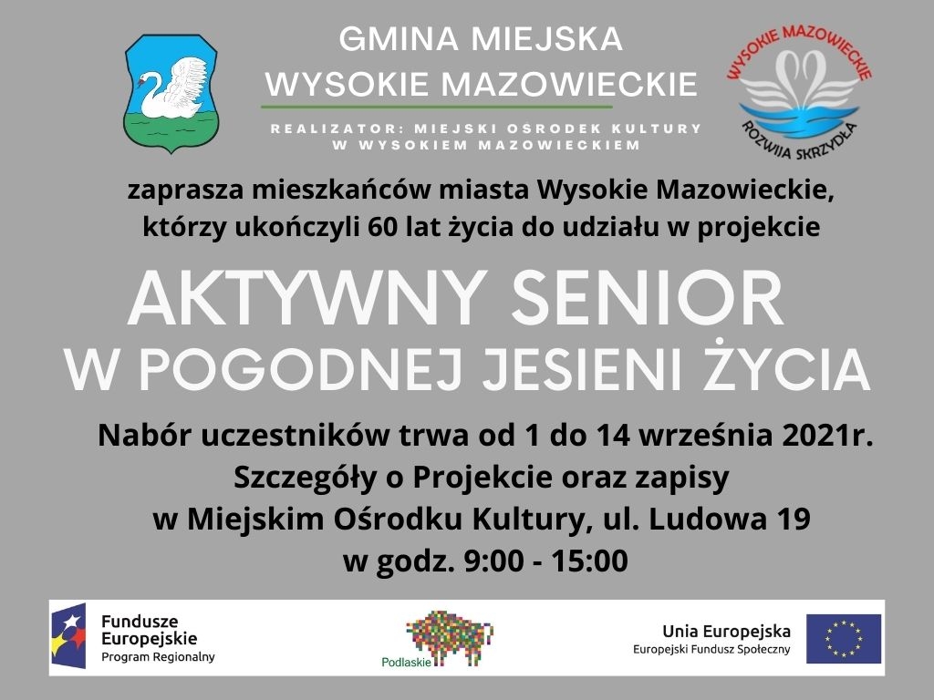 Wysokie Mazowieckie. Rekrutacja do projektu Aktywny Senior