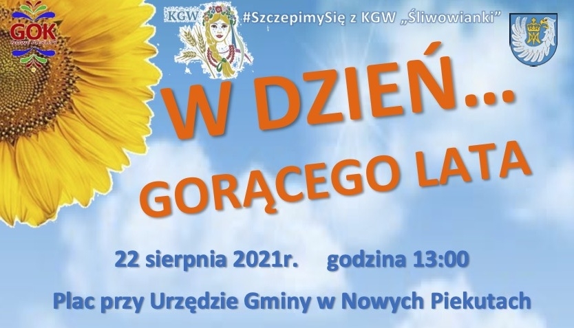 Nowe Piekuty. Festyn „W dzień … gorącego lata” z KGW Śliwowianki