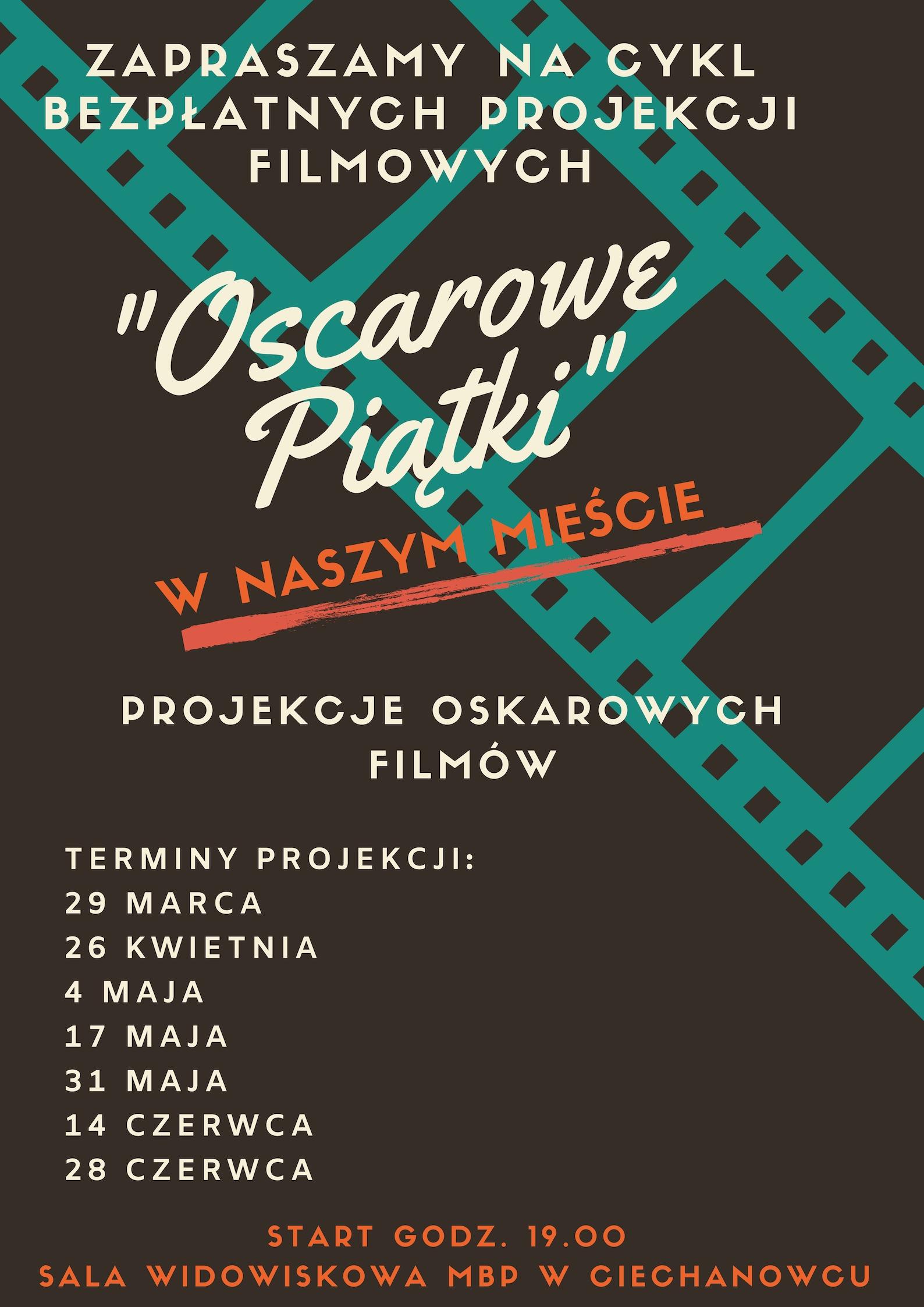 Oskarowe piątki w Ciechanowcu! Bezpłatne projekcje filmowe