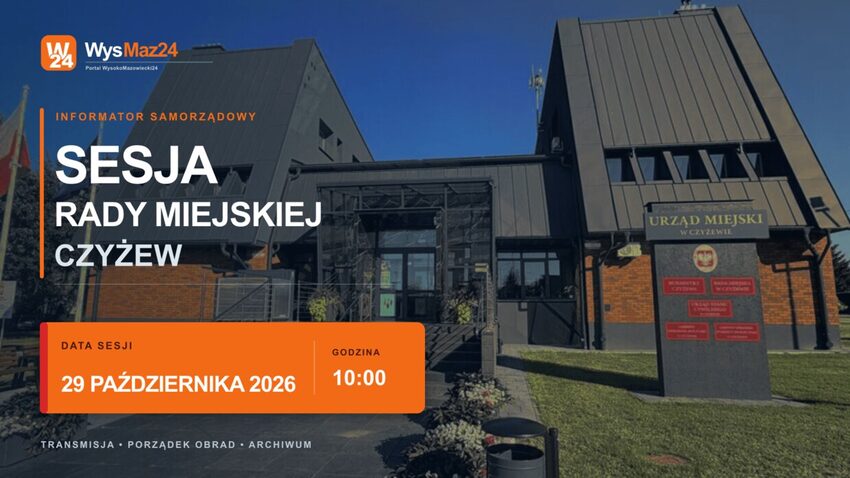 Urząd Miejski w Czyżewie - sesja Rady Miejskiej 29 października 2026, godz. 10:00